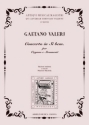 Valerj, Gaetano Concerto in Si bem. per organo e strumenti. Partitura e Set parti