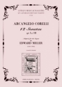 Corelli, Arcangelo 12 Sonatas op. I & op. III adatpted for the organ by Edward Miller (17