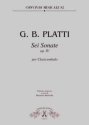 Platti, Giovanni Benedetto 6 Sonate per clavicembalo, op. IV