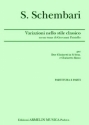 Schembari, Salvatore Variazioni nello stile classico su un tema di Giovanni Paisiello. Per