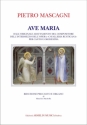 Mascagni, Pietro Ave Maria. Dall'originale adattamento del compositore dell'Intermezzo