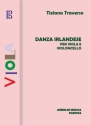 Traverso, Tiziana Danza Irlandese per viola e violoncello