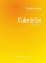 Ariano, Paola Il valzer del sole. Per pianoforte