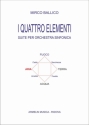 Ballico, Mirko I quattro elementi. Suite per orchestra sinfonica. Aria. Partitura