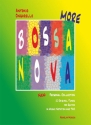 Ongarello, Antonio More Bossa Nova. New Personal Collection. 12 original tunes in music a