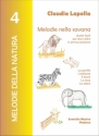 Lapolla, Claudia Melodie della natura 4: Melodie nella savana: La giraffa, L'elefante,