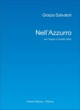 Salvatori, Grazia Nell'azzurro. Per organo a 4 mani