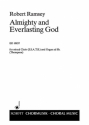 Ramsey, Robert Almighty and Everlasting God fr gemischten Chor (SSATB) Chorpartitur