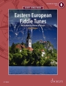 Eastern European Fiddle Tunes (+Online Audio) for violin