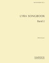 Lyra Songbook Vol. 2 fr Kinderchor oder Jugendchor Liederbuch Liederbuch