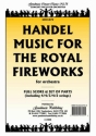 Handel G.F. Music For The Royal Fireworks Pack Orchestra