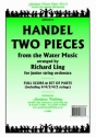 Handel G.F. Two Pieces From Water Music Pack String Orchestra