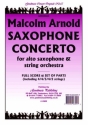 Arnold Malcolm Saxophone Concerto (Arr.Ellis) Pack String Orchestra