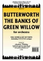 Butterworth Banks Of Green Willow Pack Orchestra