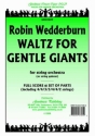 Wedderburn Waltz For Gentle Giants Pack String Orchestra