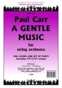 Carr Paul Gentle Music Pack String Orchestra