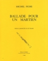 FICHE Michel Ballade pour un martien clarinette et piano Partition