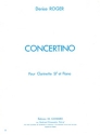 ROGER Denise Concertino pour clarinette clarinette et piano (rduction) Partition