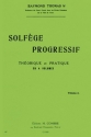 THOMAS R. Solfge progressif Vol.2 formation musicale Partition