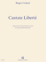 Calmel, Roger Cantate libert Choeur d'enfants et piano (rduction) Partition