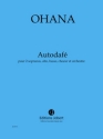 OHANA Maurice Autodaf 2 sopranos, alto, basse, choeur et orchestre Partition