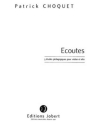 CHOQUET Patrick Ecoutes violon et alto Partition