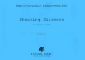 PEREZ-RAMIREZ Marco-Antonio Shouting silences violoncelle et ensemble Partition