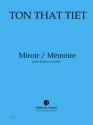 TON THAT Tit Miroir / Mmoire quatuor  cordes Partition