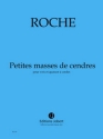 ROCHE Colin Petites masses de cendres voix et quatuor  cordes Partition