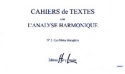 DANDELOT Georges Cahiers de textes L'analyse harmonique Vol.2 formation musicale Partition