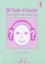 LEDOUT Annie 99 Tests d'Ecoute Vol.1 corrigs dictes musicales Partition