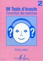 LEDOUT Annie 99 Tests d'Ecoute Vol.2 corrigs dictes musicales Partition