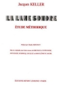 KELLER Jacques Lame sonore - Etude mthodique percussion Partition