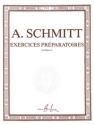 SCHMITT Aloys Exercices prparatoires Op.16 piano Partition