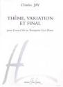 JAY Charles Thme, variation et final trompette et piano Partition