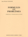 DAMASE Jean-Michel Formules et problmes piano Partition