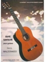 MALDONADO Raul Suite Santa F guitare Partition