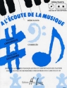 LAMARQUE Elisabeth / GOUDARD Marie-Jos A l'coute de la musique db formation musicale Partition