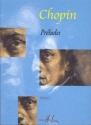 CHOPIN Frdric Prludes (recueil) piano Partition