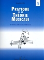 Pratique de la thorie musicale vol.1