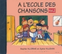 ALLERME Sophie / VILLEMIN Sylvie Ecole des chansons Vol.2 veil musical CD