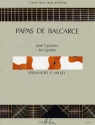 MILLET Fernando Papas de Balcarce 2 guitares Partition