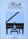 Bach pour les petites mains pour piano facile