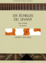 BOUTROS Laurent Echelles du Levant guitare Partition