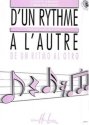 D'un Rythme a l'autre vol.4 pour les classes de 3e cycle (fr/sp)