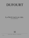 DUFOURT Hugues La Nuit face au ciel 6 percussionistes Partition