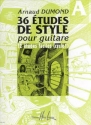 DUMOND Arnaud Etudes de styles (36) Vol.A guitare Partition