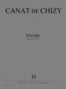 CANAT de CHIZY Edith Vivere quatuor  cordes Partition