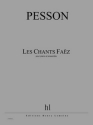 PESSON Grard Les Chants Faz piano et ensemble Partition