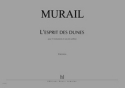 MURAIL Tristan L'Esprit des dunes 11 instruments, sons de synthse et vido Partition